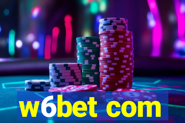 w6bet com